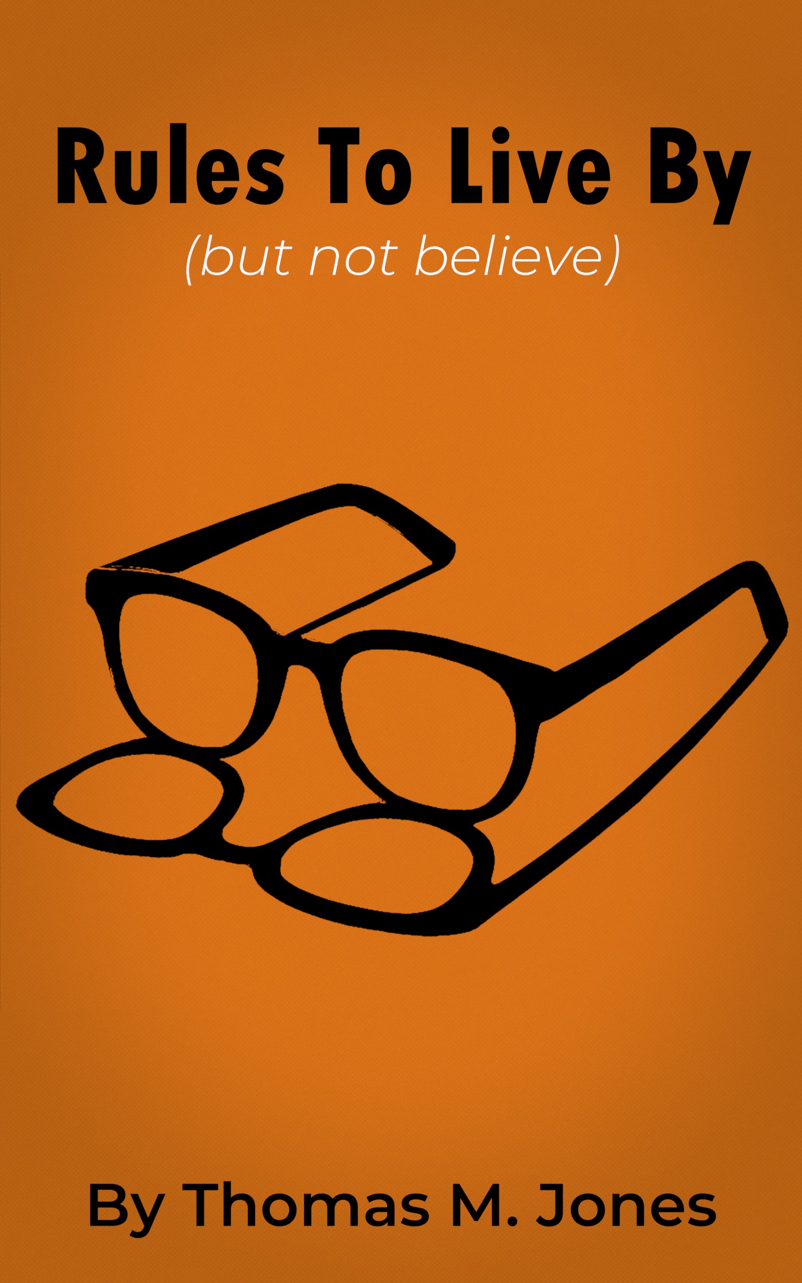 Rules To Live By Book